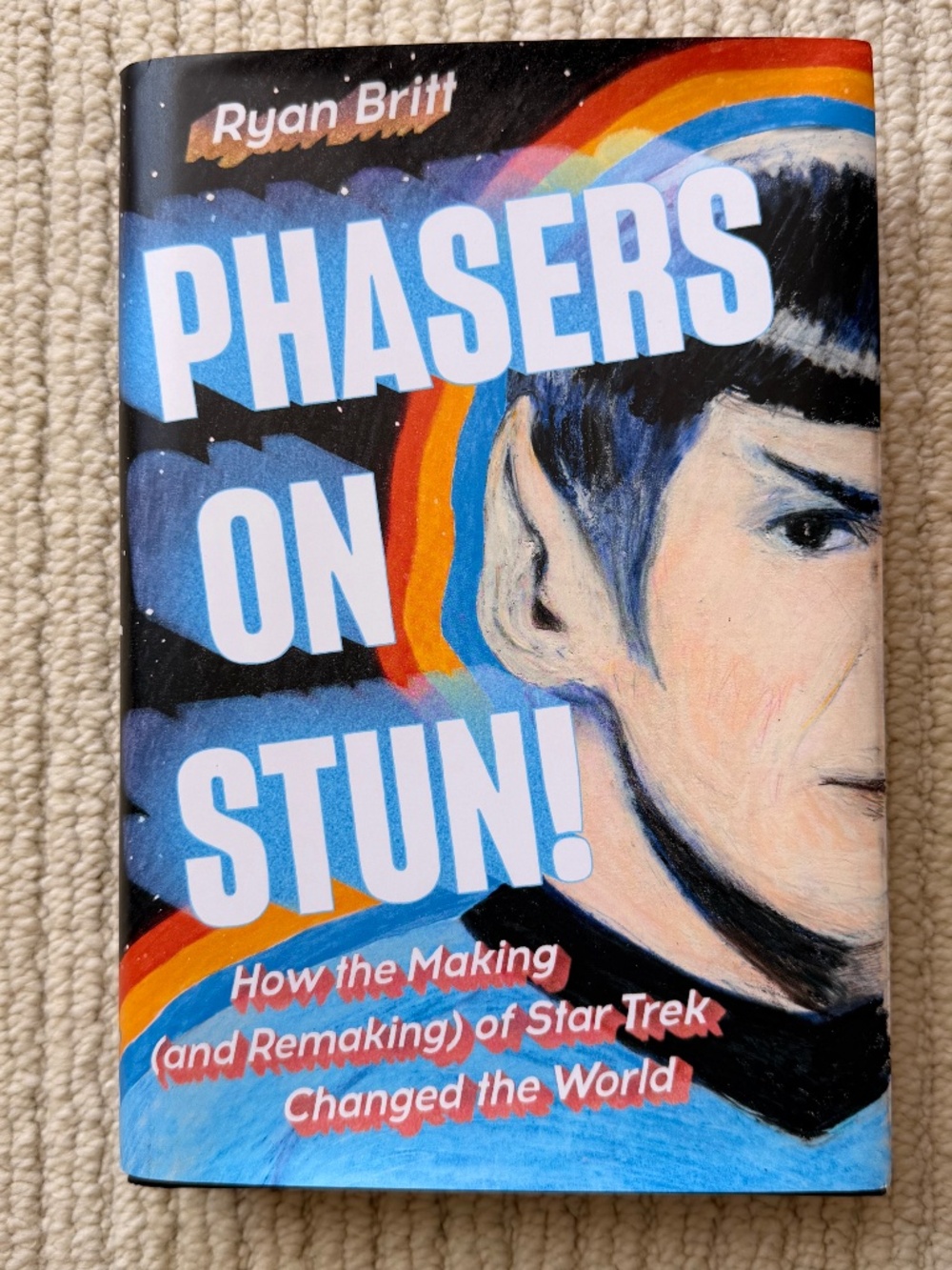 Phasers on Stun by Ryan Britt